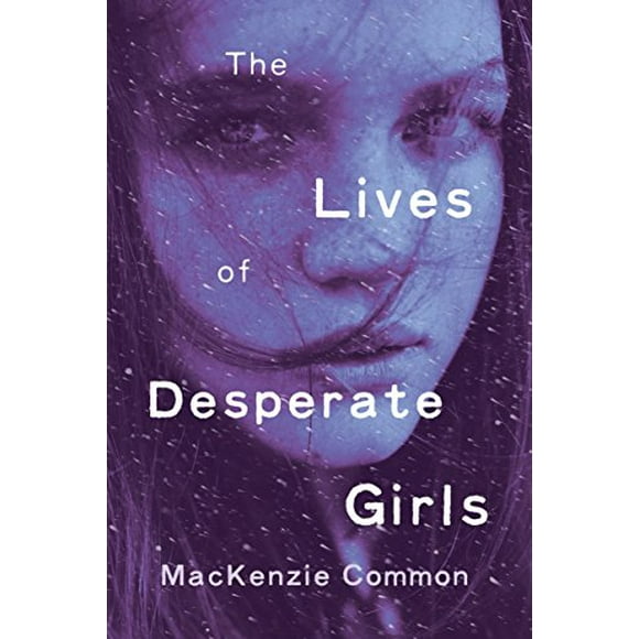 La Vie des Filles Désespérées