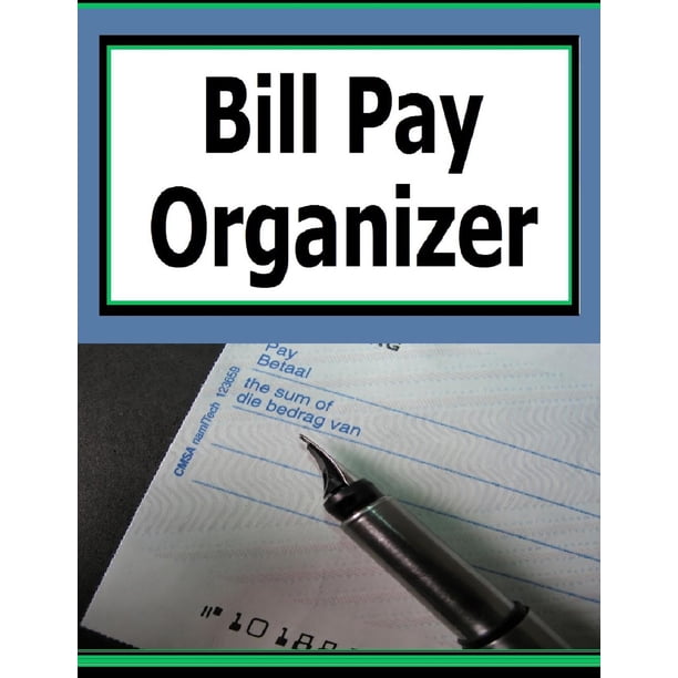 Master Bill Paying with the Ultimate Organizer Book Guide