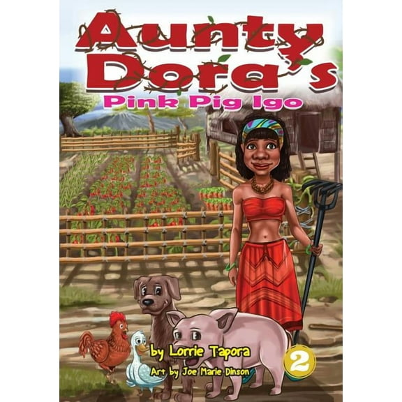 Aunty Dora's Pink Pig Igo, (Paperback)
