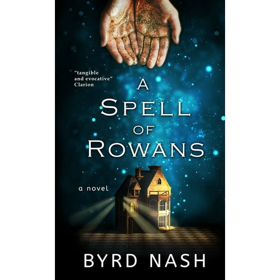 A Spell of Rowans, (Hardcover)