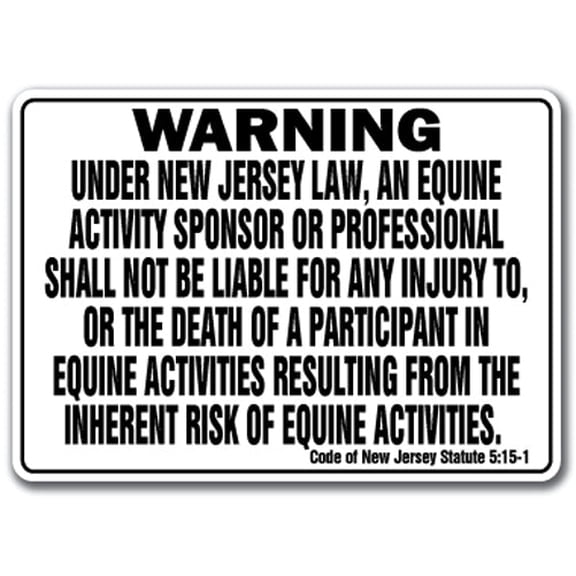 SignMission WS-P-1218-New Jersey 12 x 18 in. New Jersey - Activity Liability Warning Statute Horse Farm Barn Stable Equine Plastic Sign