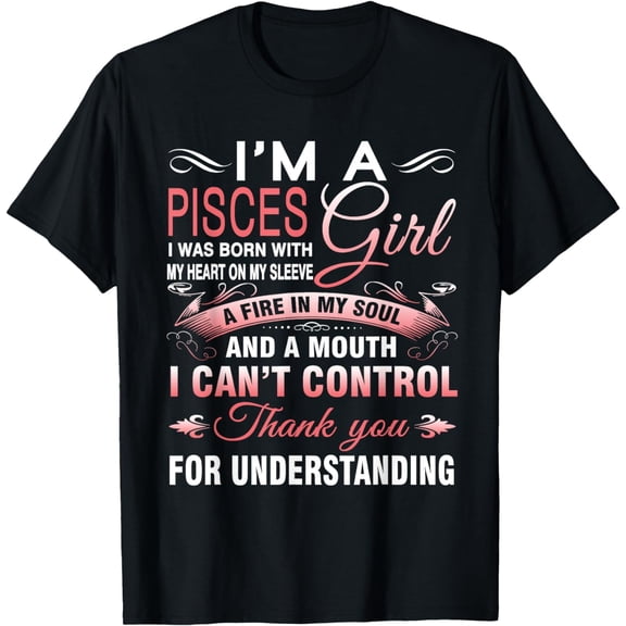 I'm Pisces Girl T-Shirt Born In Pisces Birthday Gift