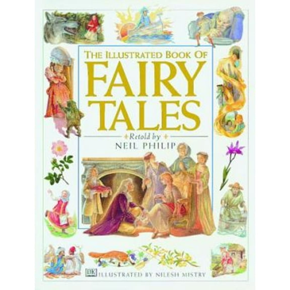 Pre-Owned The Illustrated Book of Fairy Tales (Hardcover) 9780789427946