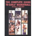 thumbnail image 1 of Pre-Owned The Complete Guide To Girls' Basketball (Paperback) 0976100509 9780976100508, 1 of 1