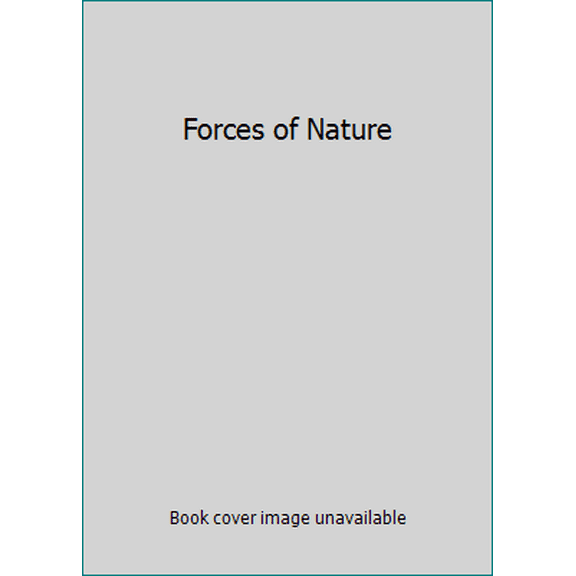 Pre-Owned Forces of Nature (Hardcover) 0030175917 9780030175916