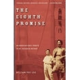 thumbnail image 1 of Pre-Owned The Eighth Promise: An American Son's Tribute to His Toisanese Mother (Hardcover) 159486456X 9781594864568, 1 of 1