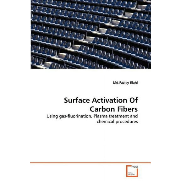 Surface Activation Of Carbon Fibers (Paperback)