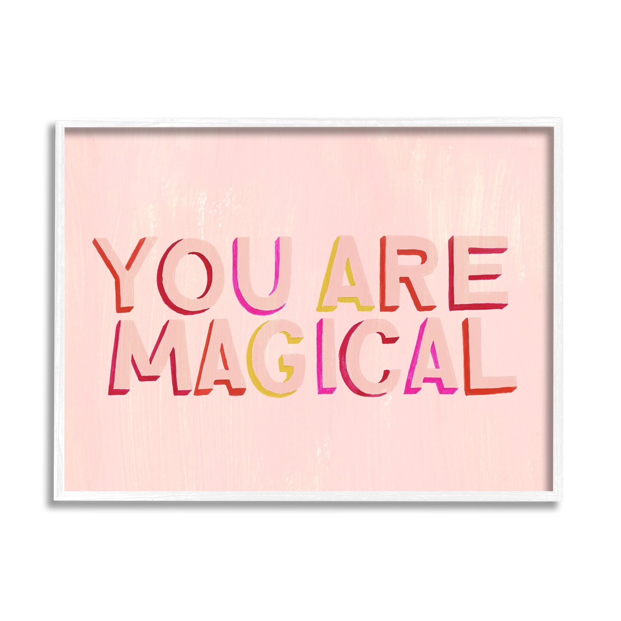 Stupell Industries You Are Magical Pink Self Esteem Inspirational Painting White Framed Art Print Wall Art
