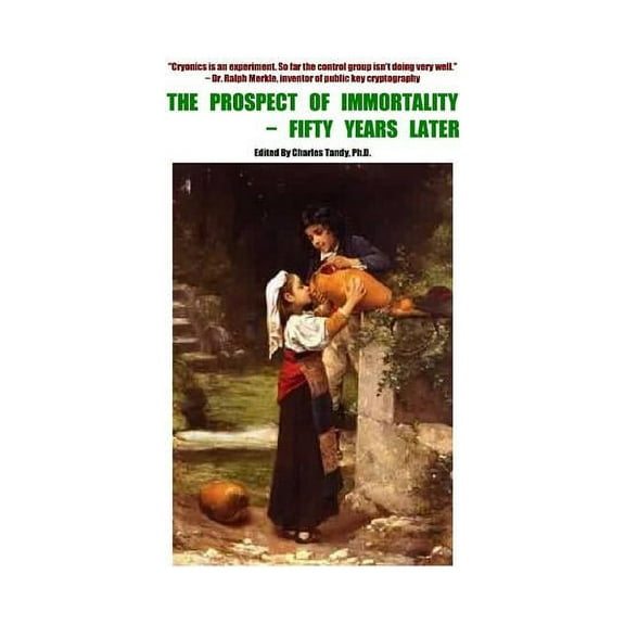 The Prospect of Immortality - Fifty Years Later (Paperback)
