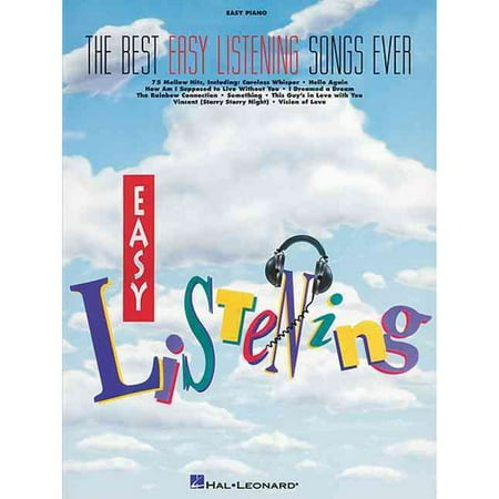 The Best Easy Listening Songs Ever: Easy Piano