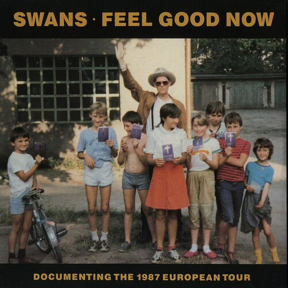Swans - Feel Good Now - Music & Performance - Vinyl