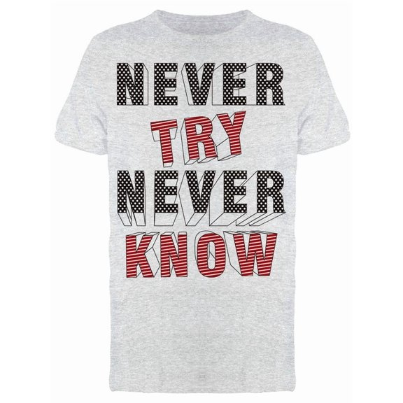 Never Lettering Design Tee Men's -Image by Shutterstock