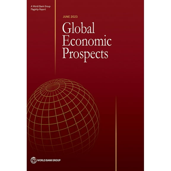 Global Economic Prospects, June 2023, (Paperback)