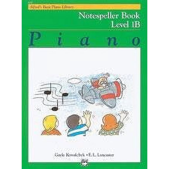 Alfred's Basic Piano Library: Notespeller Book 1B