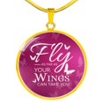 thumbnail image 1 of Fly Inspirational Circle Necklace Stainless Steel or 18k Gold 18-22", 1 of 7