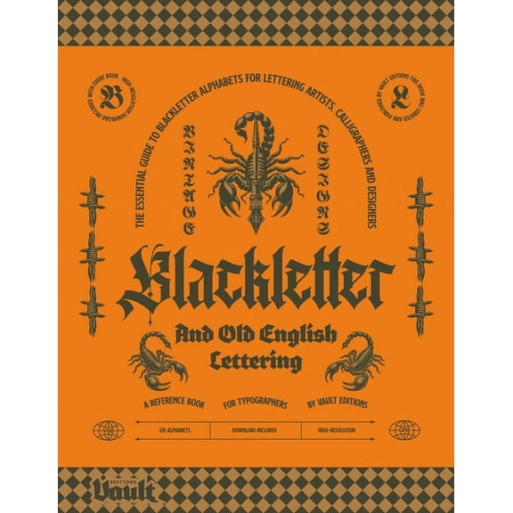 Blackletter and Old English Lettering Reference Book, (Paperback)
