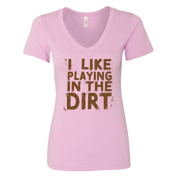 Inktastic I Like Playing in the Dirt Women's V-Neck T-Shirt