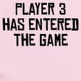 thumbnail image 2 of CafePress - Player 3 Has Entered The Game Body Suit - Long Sleeve Cotton Baby Bodysuit, 2 of 4