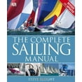 thumbnail image 1 of Pre-Owned The Complete Sailing Manual, Third Edition (Hardcover) 0756689694 9780756689698, 1 of 1