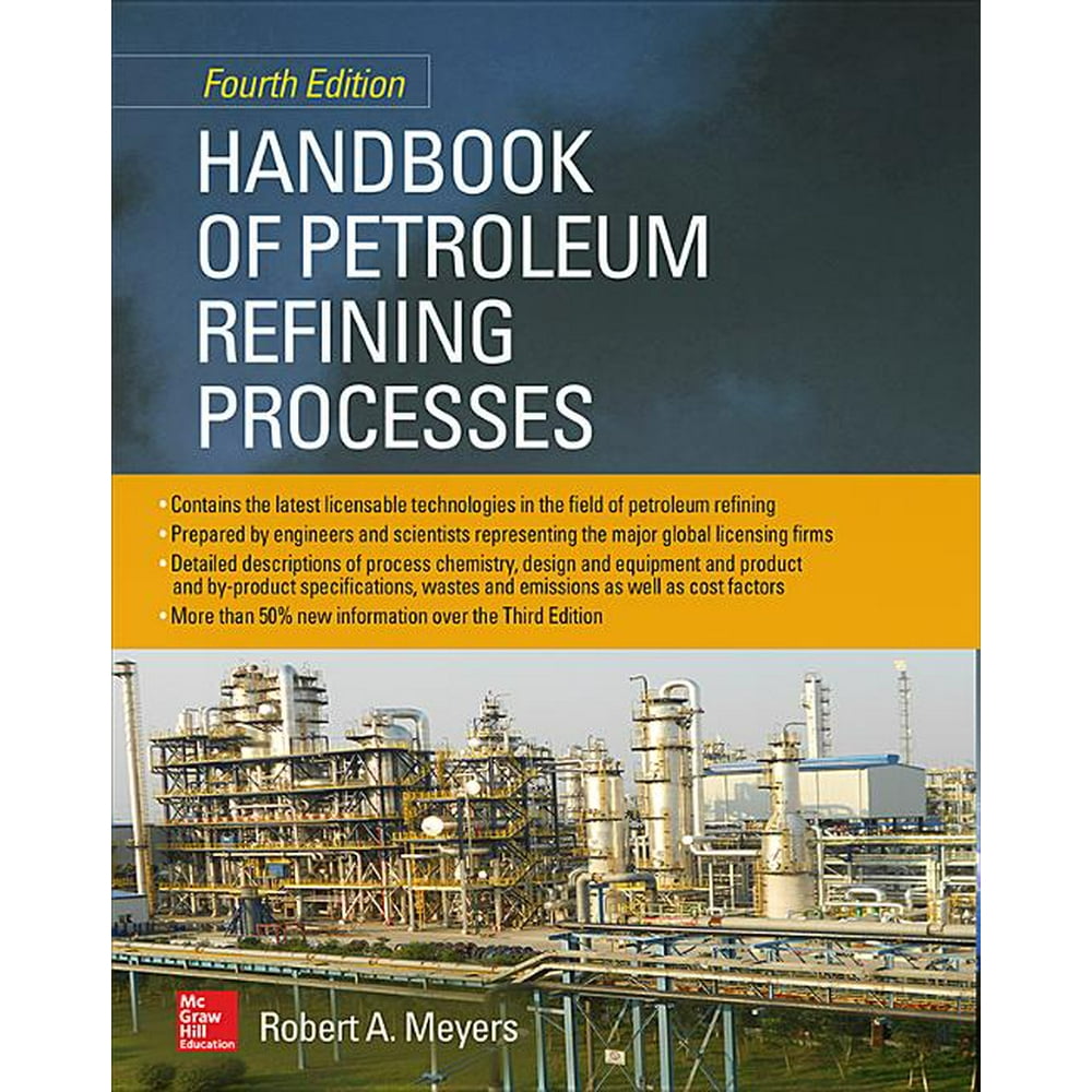 Handbook of Petroleum Refining Processes, Fourth Edition (Edition 4