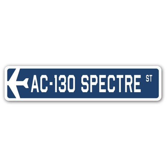 AC-130 Spectre Street Sign Air Force Aircraft Military | Indoor/Outdoor | 24" Wide