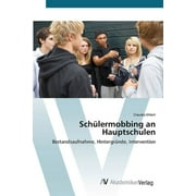 Schlermobbing an Hauptschulen (Paperback)