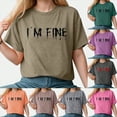 thumbnail image 2 of Towmus I'M Fine Casual Letter T-Shirt Women Funny Halloween Clothes Gift Print Graphic Tee Tops, 2 of 6