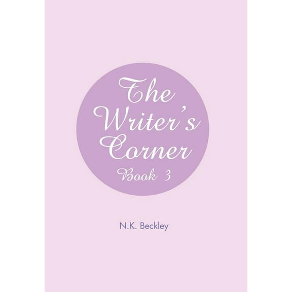 The Writer's Corner: Book 3, (Hardcover)