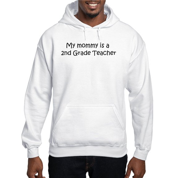 CafePress - Mommy Is A 2Nd Grade Teacher Hooded Sweatshirt - Pullover Hoodie, Hooded Sweatshirt
