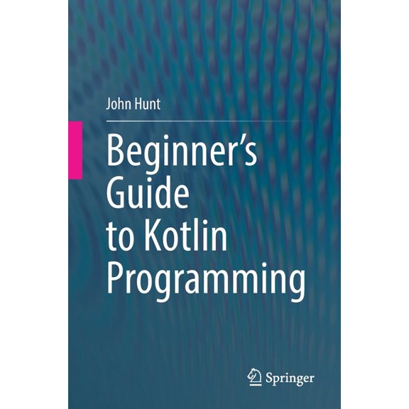 Beginner's Guide to Kotlin Programming, (Paperback)
