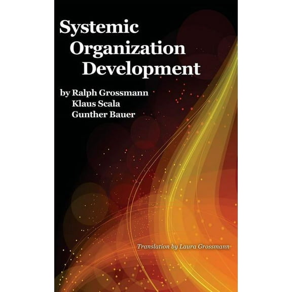 Systemic Organization Development (Hardcover)