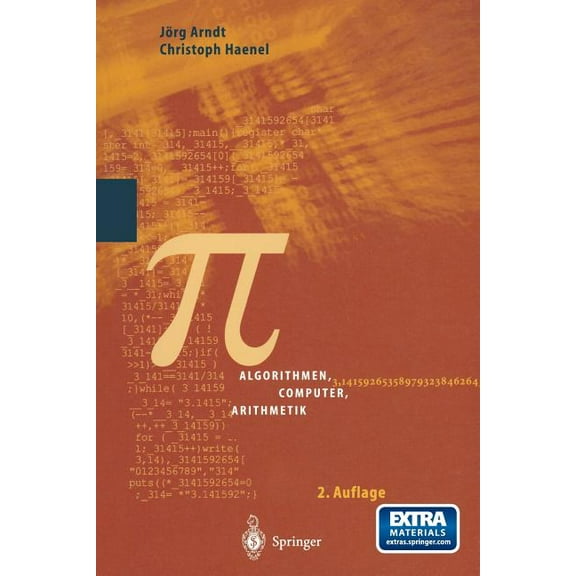 Pi: Algorithmen, Computer, Arithmetik, (Paperback)