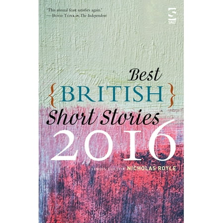 Best British Short Stories 2016 - eBook (Best British Short Story Writers)