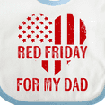 thumbnail image 4 of Inktastic Military Dad Deployment Red Friday Boys or Girls Baby Bib, 4 of 4