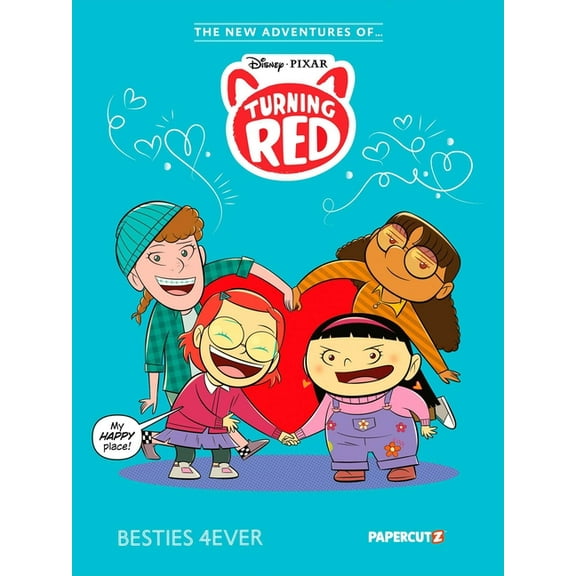 The New Adventures of Turning Red The New Adventures of Turning Red Vol. 1: Besties 4ever, Book 1, (Paperback)