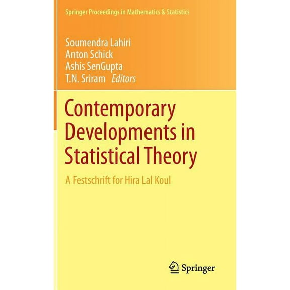 Springer Proceedings in Mathematics & St Contemporary Developments in Statistical Theory: A Festschrift for Hira Lal Koul, Book 68, (Hardcover)