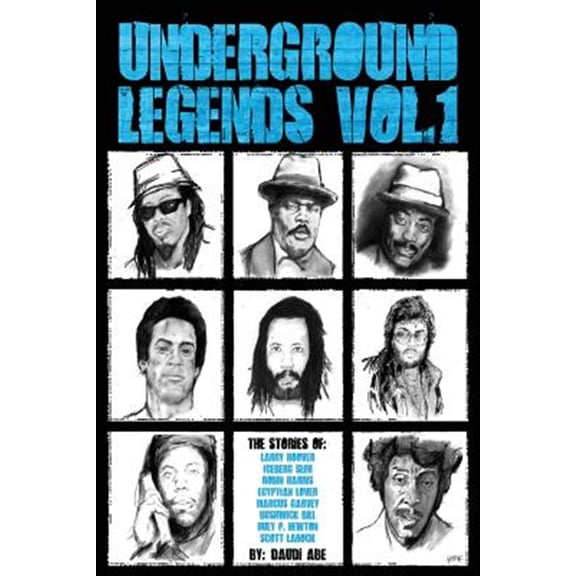 Pre-Owned Underground Legends Vol.1 (Paperback) by Daudi Abe
