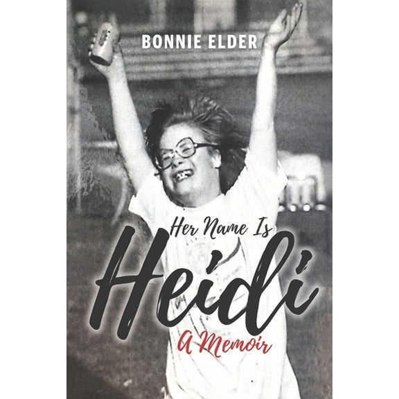 Her Name Is Heidi: A Memoir (Paperback)