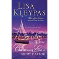 thumbnail image 1 of Pre-Owned Christmas Eve at Friday Harbor (Paperback) by Lisa Kleypas, 1 of 1