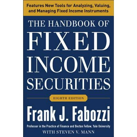 The Handbook of Fixed Income Securities, Eighth (Best Fixed Income Securities)