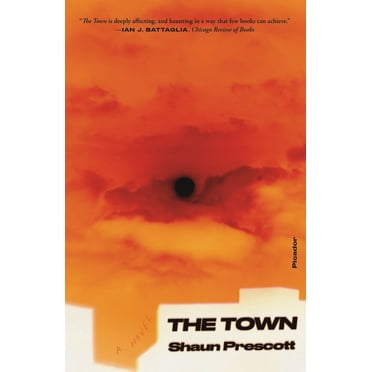 The Town : A Novel (Paperback)