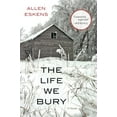 thumbnail image 2 of Life We Burry, Allen Eskens Broché, 2 of 3