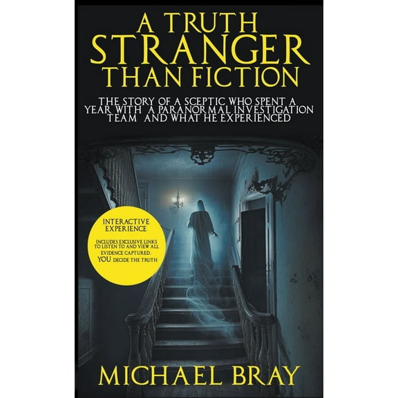 A Truth Stranger Than Fiction, (Paperback)
