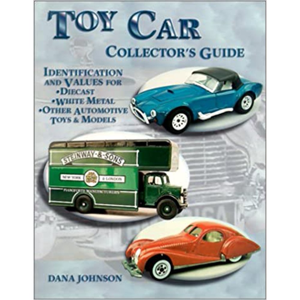Toy Car Collector's Guide