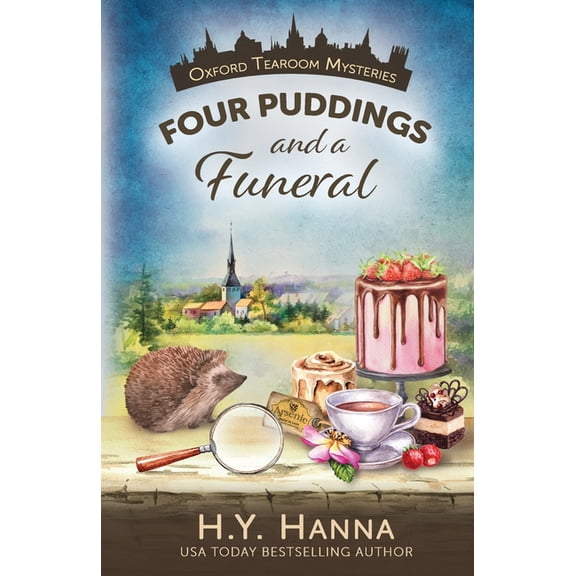 Oxford Tearoom Mysteries Four Puddings and a Funeral, Book 6, (Paperback)