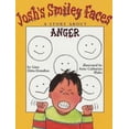 thumbnail image 1 of Pre-Owned Josh's Smiley Faces: A Story About Anger, 9781591470014, 1591470013, Paperback, 1 edition, 1 of 1