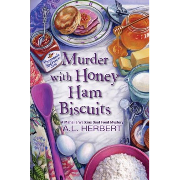 Pre-Owned Murder with Honey Ham Biscuits (Hardcover) 1496718011 9781496718013