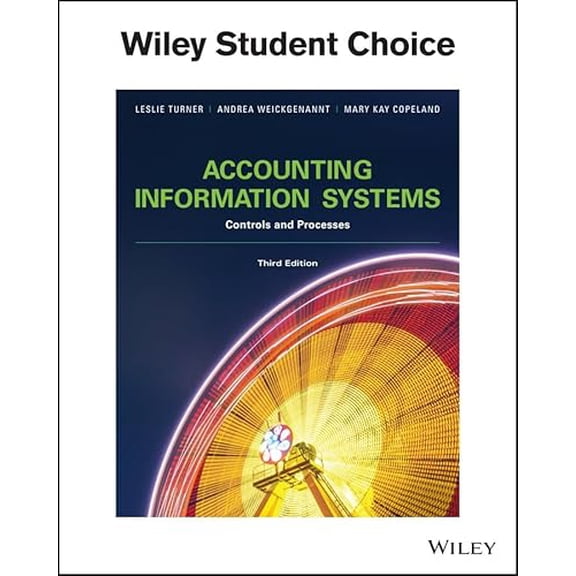 Pre-Owned Accounting Information Systems: The Processes and Controls (Paperback) 1119329566 9781119329565