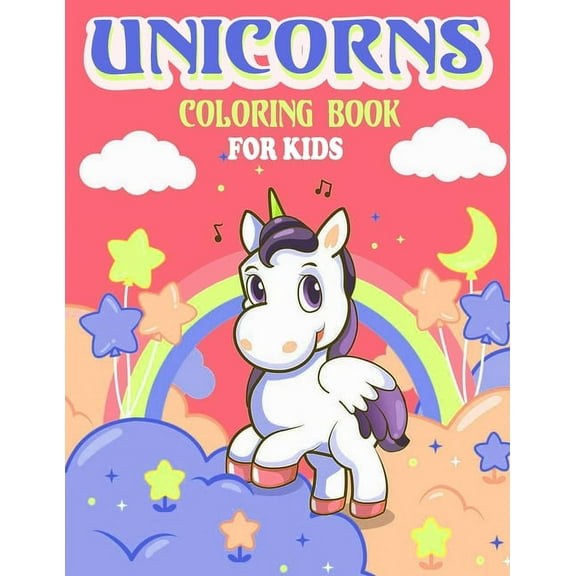 Unicorns Coloring Book For kids: For Kids Ages 4-8, A beautiful And Fun Coloring Book With Cute and different unicorns For Boys and girls, (Kids Color