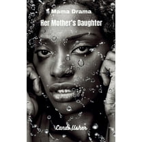 Her Mother's Daughter, (Paperback)